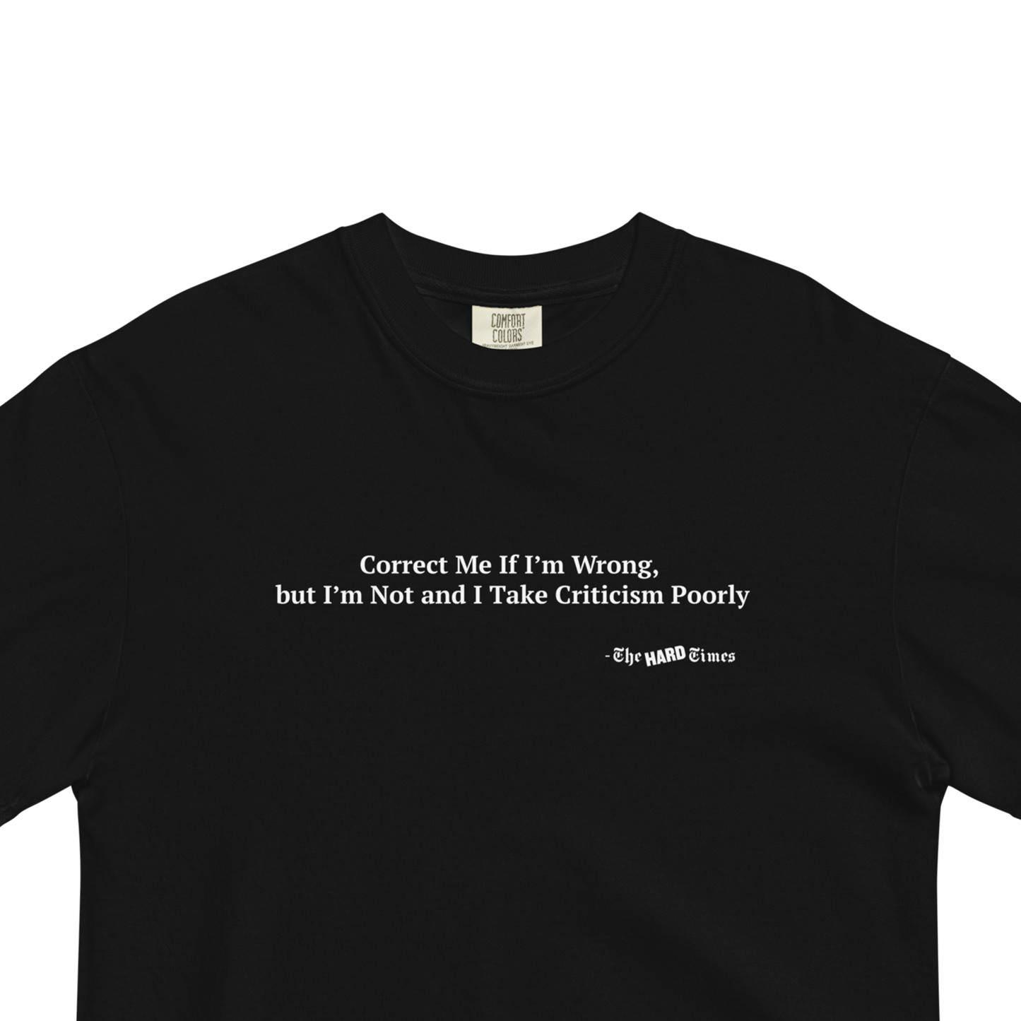 Never Wrong Tee