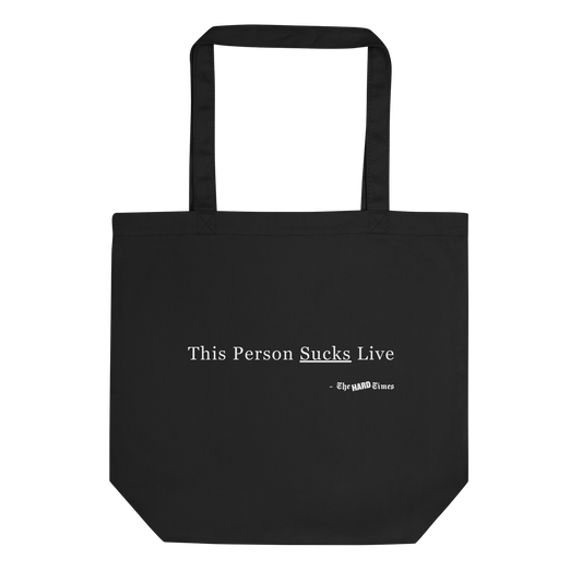 This Person Sucks Tote Bag