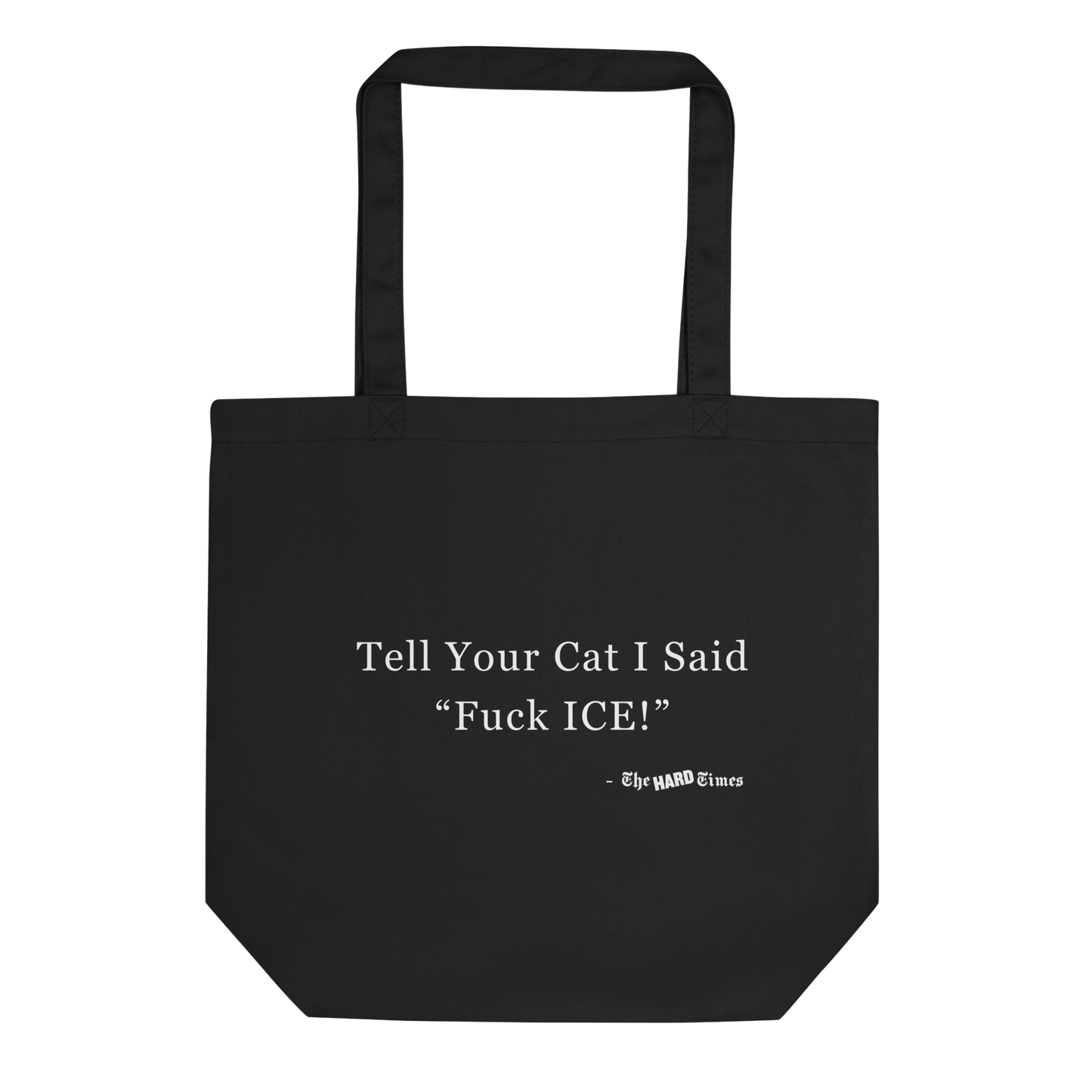 Tell Your Cat Tote Bag