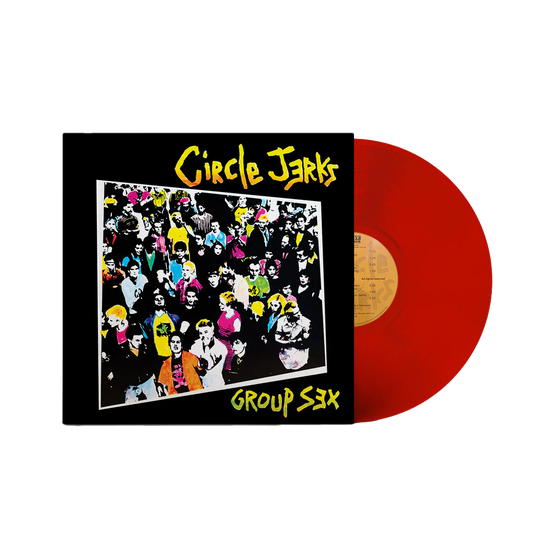 Circle Jerks - Group Sex: 40th Anniversary Edition Vinyl