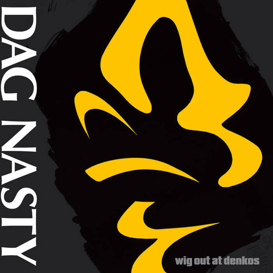 Dag Nasty - Wig Out at Denko's LP Vinyl